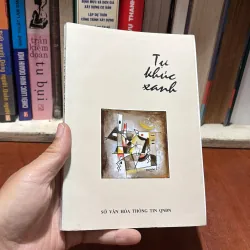 II Văn Học: Tự Khúc Xanh - Nhiều Tác Giả - 1997