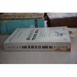 Khảo Về Đồ Sứ Cổ Trung Hoa - Vương Hồng Sển 357737