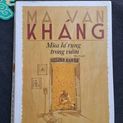 Mùa lá rụng trong vườn - Ma Văn Kháng  356516
