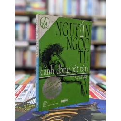 Cánh Đồng Bất Tận - Nguyễn Ngọc Tư