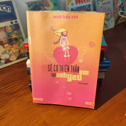 Sẽ Có Thiên Thần Thay Anh Yêu Em. 