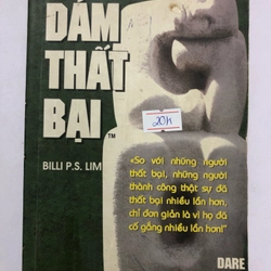 DÁM THẤT BẠI ( sách dịch) - 286 trang, nxb: 2005