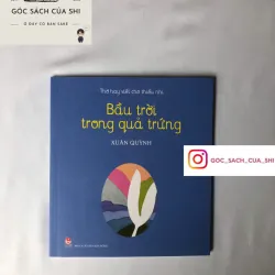 Bầu Trời Trong Quả Trứng - Xuân Quỳnh 694101