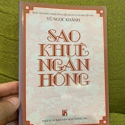 SAO KHUÊ NGÀN HỐNG - cuốn sách về 18 danh nhân đất Nghệ Tĩnh