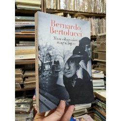 Mon obsession magnifique - Bernardo Bertolucci