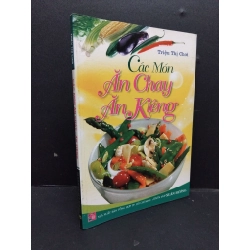 Các món ăn chay - Ăn kiêng mới 90% ố nhẹ 2012 HCM1209 Triệu Thị Chơi SỨC KHỎE - THỂ THAO 274358