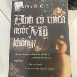 Truyện Anh có thích nước Mỹ không