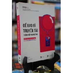 Để bao bì truyền tải thông điệp Marketing - Rio Book