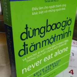 đừng bao giờ đi ăn một mình