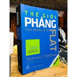 Thế giới phẳng - Thomas L. Friedman 128900