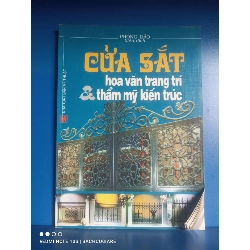 (Sách cũ SCGR) Cửa sắt hoa văn trang trí & thẩm mỹ kiến trúc - Phong Đảo VAVO-K2SD2-25 - Blogmeo090426