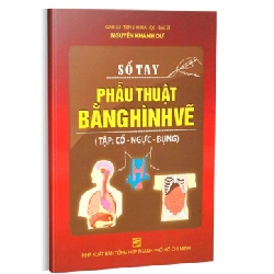 Sổ tay phẫu thuật bằng hình vẽ mới 100% GS. TSKH. BS Nguyễn Khánh Dư 2013 HCM.PO Oreka-Blogmeo