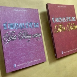 Lô sách kể chuyện lịch sử Việt Nam: Thời Trần & Thời Hùng Vương - Phạm Minh Thảo 307223