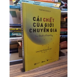 Cái chết của giới chuyên gia - Tom Nichols