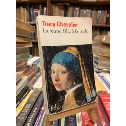 La Jeune Fille  A La Perle - Tracy Chevalier 247227