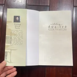 Những đứa trẻ không bao giờ lớn - tản văn dương minh tuấn 2018 nxb VH 1025858