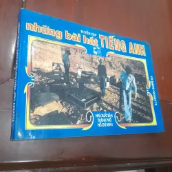 Tuyển tập NHỮNG BÀI HÁT TIẾNG ANH tập 1