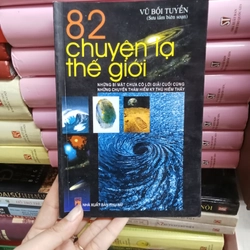 82 Chuyện Lạ Thế Giới