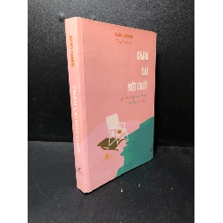 Chậm lại một chút 2020 Claudia Hammond mới 85% HCM1811