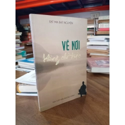 Về nơi không chỗ được - Đạt Ma Đạt Nguyện