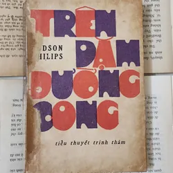 Tiểu thuyết trinh thám cổ điển: TRÊN DẶM ĐƯỜNG CONG
