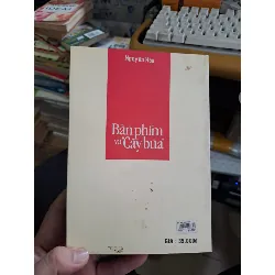 Bàn phím và "cây búa" Nguyễn Hòa 2007 mới 90% tuyển chọn phê bình văn học Văn học Việt Nam VAVO1709 560224