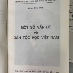 MỘT SỐ VẤN ĐỀ DÂN TỘC HỌC VIỆT NAM - GS. PHAN HỮU DẬT 709750
