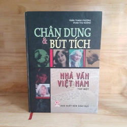 Chân Dung & Bút Tích Nhà Văn Việt Nam (Tập 1)