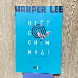 Harper Lee | Giết con chim nhại | Sách mới*Nhã Nam*HNV