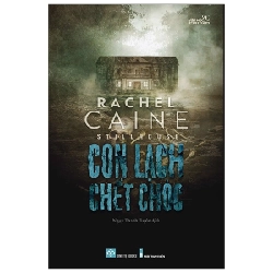 Stillhouse - Con Lạch Chết Chóc - Rachel Caine 284414