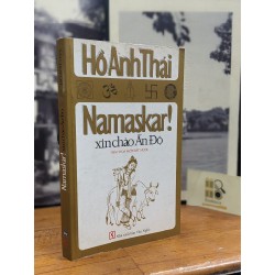 Namaskar! Xin chào Ấn Độ - Hồ Anh Thái 148577