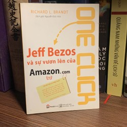 One Click - Jeff Bezos Và Sự Vươn Lên Của Amazon.Com