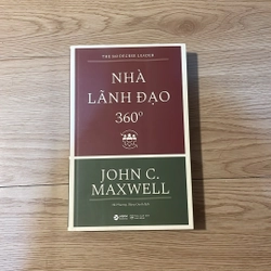 Nhà lãnh đạo 360 độ - John C.Maxwell