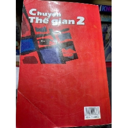 Chuyện thế gian 2 2008 mới 60% ố bẩn nhẹ Hoàng Hương HPB0906 SÁCH VĂN HỌC 915310