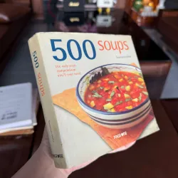 500 Soups – Susannah Blake – Sách dạy nấu ăn quốc tế – 500 công thức súp 975985