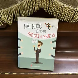 Hài hước một chút thế giới sẽ khác đi 