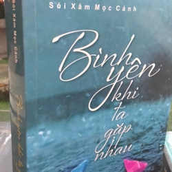 BÌNH YÊN KHI TA GẶP NHAU 198818