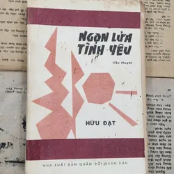Tiểu thuyết Ngọn lửa tình yêu của tác giả Hữu Đạt. 