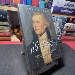 Thomas Jefferson Nhân sư Mỹ Joseph J. Ellis