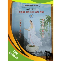 (TẶNG BOOKMARK) Sự tích Nam Hải Quan Âm - 2018 - 315 trang TÂM LINH - TÔN GIÁO - THIỀN RBK1301