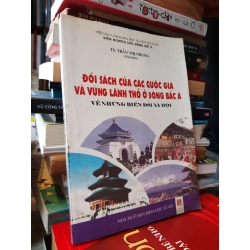 Đối sách của các quốc gia và vùng lãnh thổ ở Đông Bắc Á về những biến đổi xã hội - TS. Trần Thị Nhung