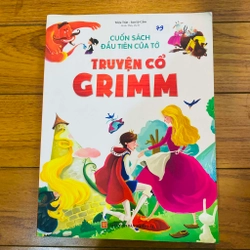 Cuốn sách đầu tiên của tớ truyện cổ Grimm