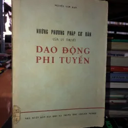 Những phương pháp cơ bản của lý thuyết dao động phi tuyến - Nguyễn Văn Đạo