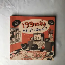 199 Mấy Hồi Ấy Làm Gì? - Trang Neko, X Lan