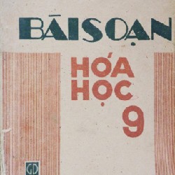 Bài soạn Hóa học lớp 9 xưa 17821