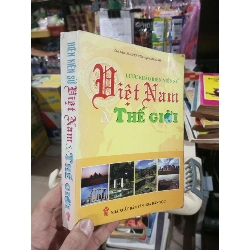 Lược Khảo Biên Niên Sử Việt Nam & Thế Giới - Nguyễn Việt, Quang Minh - 2001 mới 80% ố có in màu (Lịch sử Việt Nam) HCM1304