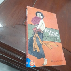 HỒ XUÂN HƯƠNG, Tác phẩm và Lời bình