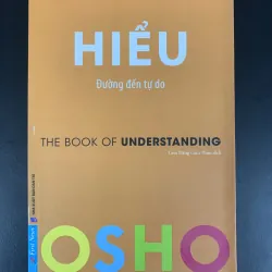 OSHO - HIỂU Đường đến tự do