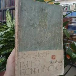 TÌM THƠ TRONG TIẾNG NÓI - ĐỖ QUÝ TOÀN