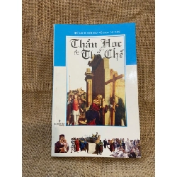 Tủ sách hỏi đáp về đạo cơ đốc: Thần học & Thể chế 2011 mới 90% có chữ ký và note của chủ cũ, không ảnh hưởng nội dung Công giáo NSX1004